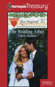 Title: The Wedding Arbor, Author: Valerie Hansen