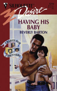 Having His Baby (Three Babies for Three Brothers Trilogy)