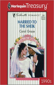 Title: Married to the Sheik, Author: Carol Grace