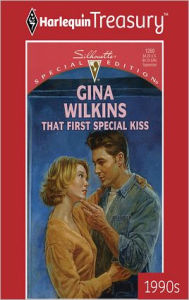 Title: That First Special Kiss, Author: Gina Wilkins