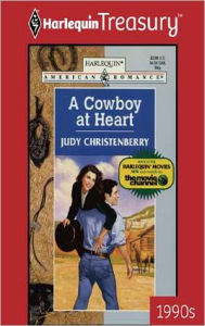 Title: A COWBOY AT HEART, Author: Judy Christenberry