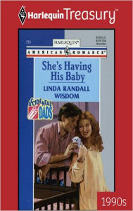 Title: She's Having His Baby, Author: Linda Randall Wisdom