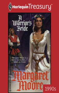Title: A Warrior's Bride, Author: Margaret Moore