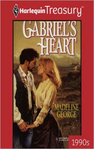 Title: Gabriel's Heart, Author: Madeline George