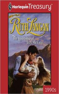 Title: THE COURTSHIP OF IZZY MCCREE, Author: Ruth Langan
