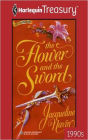 THE FLOWER AND THE SWORD