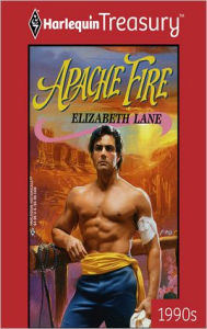 Title: APACHE FIRE, Author: Elizabeth Lane
