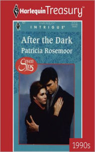 Title: AFTER THE DARK, Author: Patricia Rosemoor