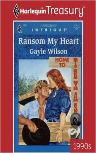 Title: RANSOM MY HEART, Author: Gayle Wilson