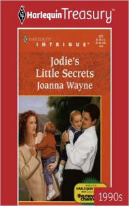 Title: Jodie's Little Secrets, Author: Joanna Wayne