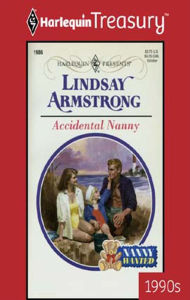 Title: Accidental Nanny, Author: Lindsay Armstrong