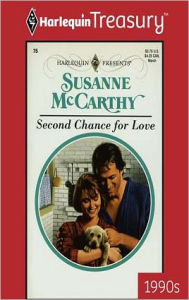 Title: SECOND CHANCE FOR LOVE, Author: Susanne Mccarthy