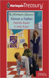 Title: Almost a Father, Author: Pamela Bauer