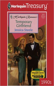 Title: TEMPORARY GIRLFRIEND, Author: Jessica Steele