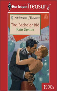 Title: THE BACHELOR BID, Author: Kate Denton