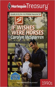 Title: IF WISHES WERE HORSES, Author: Carolyn McSparren