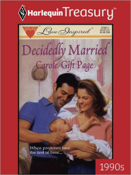 Title: Decidedly Married, Author: Carole Gift Page