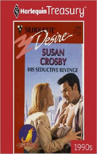 Title: HIS SEDUCTIVE REVENGE, Author: Susan Crosby