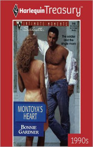 Title: MONTOYA'S HEART, Author: Bonnie Gardner