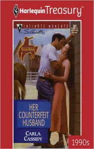 Title: Her Counterfeit Husband (Mustang, Montana Series), Author: Carla Cassidy
