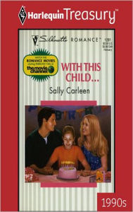 Title: WITH THIS CHILD..., Author: Sally Carleen