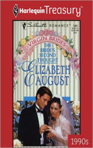 Title: The Bride's Second Thought, Author: Elizabeth August