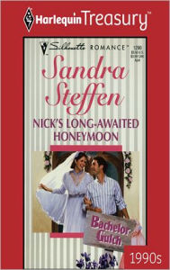 Title: Nick's Long-Awaited Honeymoon, Author: Sandra Steffen