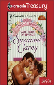 Title: SWEET BRIDE OF REVENGE, Author: Suzanne Carey