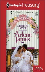 Title: A Bride to Honor, Author: Arlene James