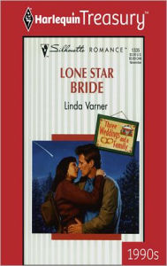 Title: LONE STAR BRIDE, Author: Linda Varner