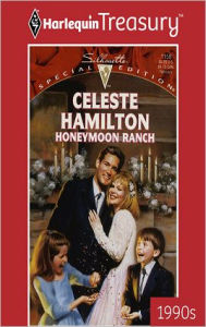 Title: HONEYMOON RANCH, Author: Celeste Hamilton