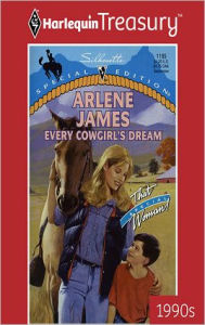 Title: Every Cowgirl's Dream, Author: Arlene James