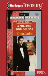 Title: A MILLION-DOLLAR MAN, Author: Vivian Leiber