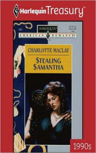 Title: STEALING SAMANTHA, Author: Charlotte Maclay