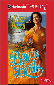 Title: BOGUS BRIDE, Author: Emily French