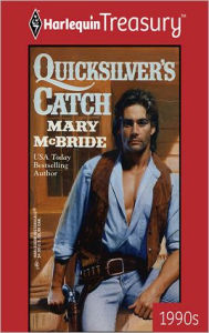 Title: Quicksilver's Catch, Author: Mary McBride