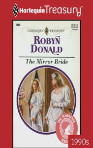 Title: The Mirror Bride, Author: Robyn Donald