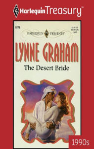 Title: The Desert Bride, Author: Lynne Graham