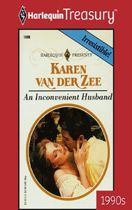 Title: AN INCONVENIENT HUSBAND, Author: Karen Van Der Zee