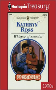 Title: Whisper of Scandal, Author: Kathryn Ross