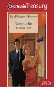 Title: Wife-to-Be, Author: Jessica Hart