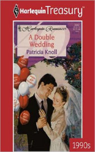 Title: A Double Wedding, Author: Patricia Knoll