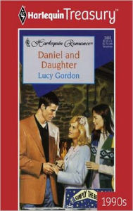 Title: Daniel and Daughter, Author: Lucy Gordon