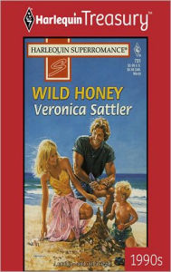 Title: Wild Honey, Author: Veronica Sattler