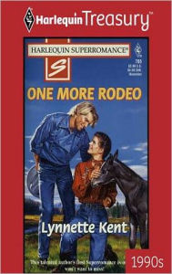 Title: One More Rodeo, Author: Lynnette Kent