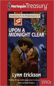 Title: Upon a Midnight Clear, Author: Lynn Erickson