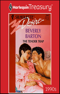 Title: The Tender Trap, Author: Beverly Barton