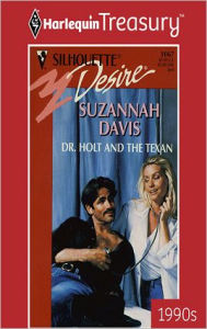 Title: Dr. Holt and the Texan, Author: Suzannah Davis