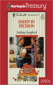 Title: DADDY BY DECISION, Author: Lindsay Longford