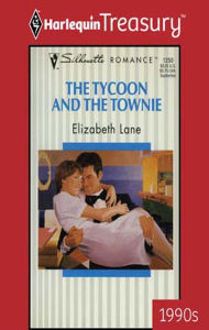 Title: The Tycoon and the Townie, Author: Elizabeth Lane